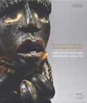 Fétiches et objets ancestraux d'Afrique
